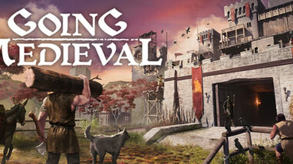 Going Medieval